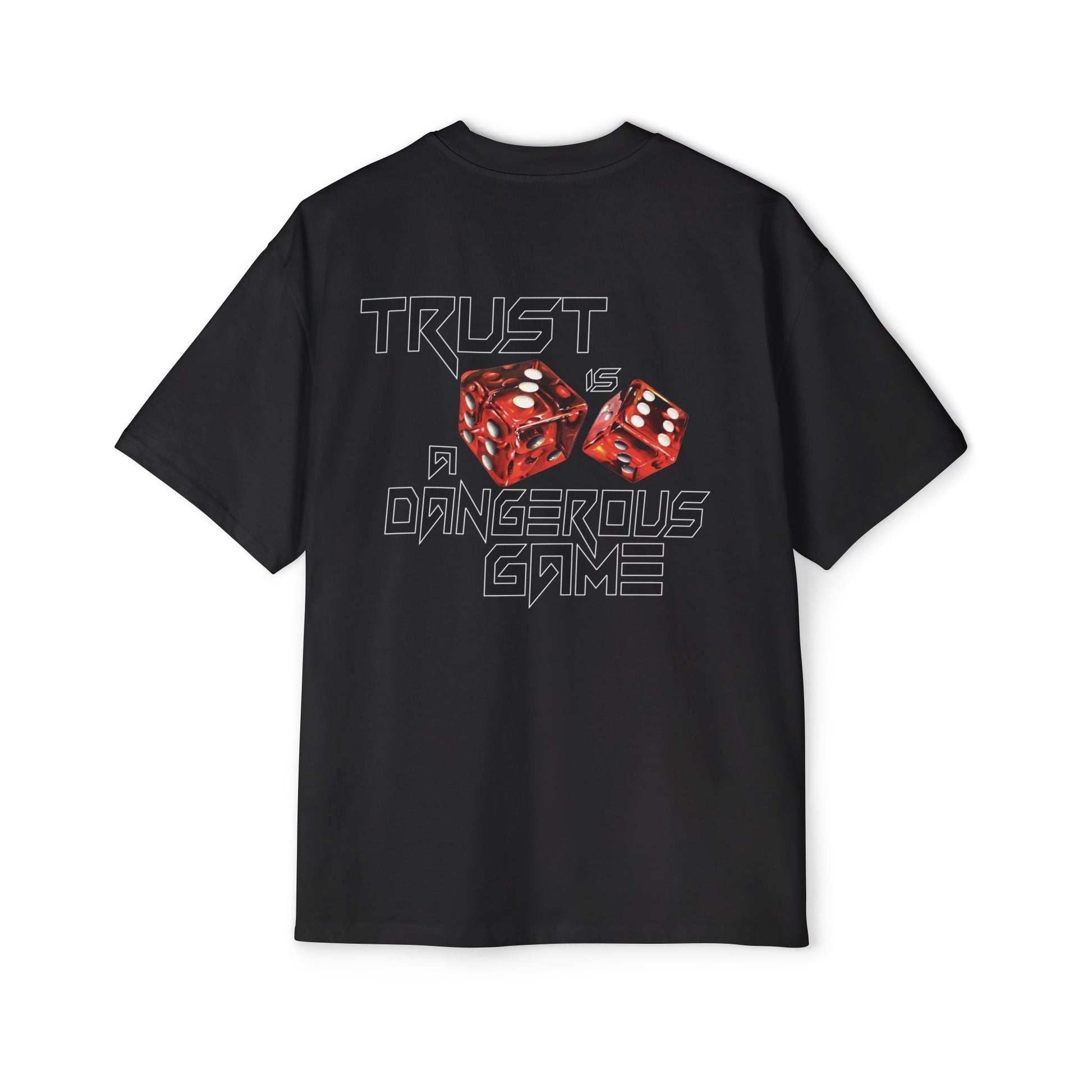 "Trust Is a Dangerous Game" Tee - Blackboard East