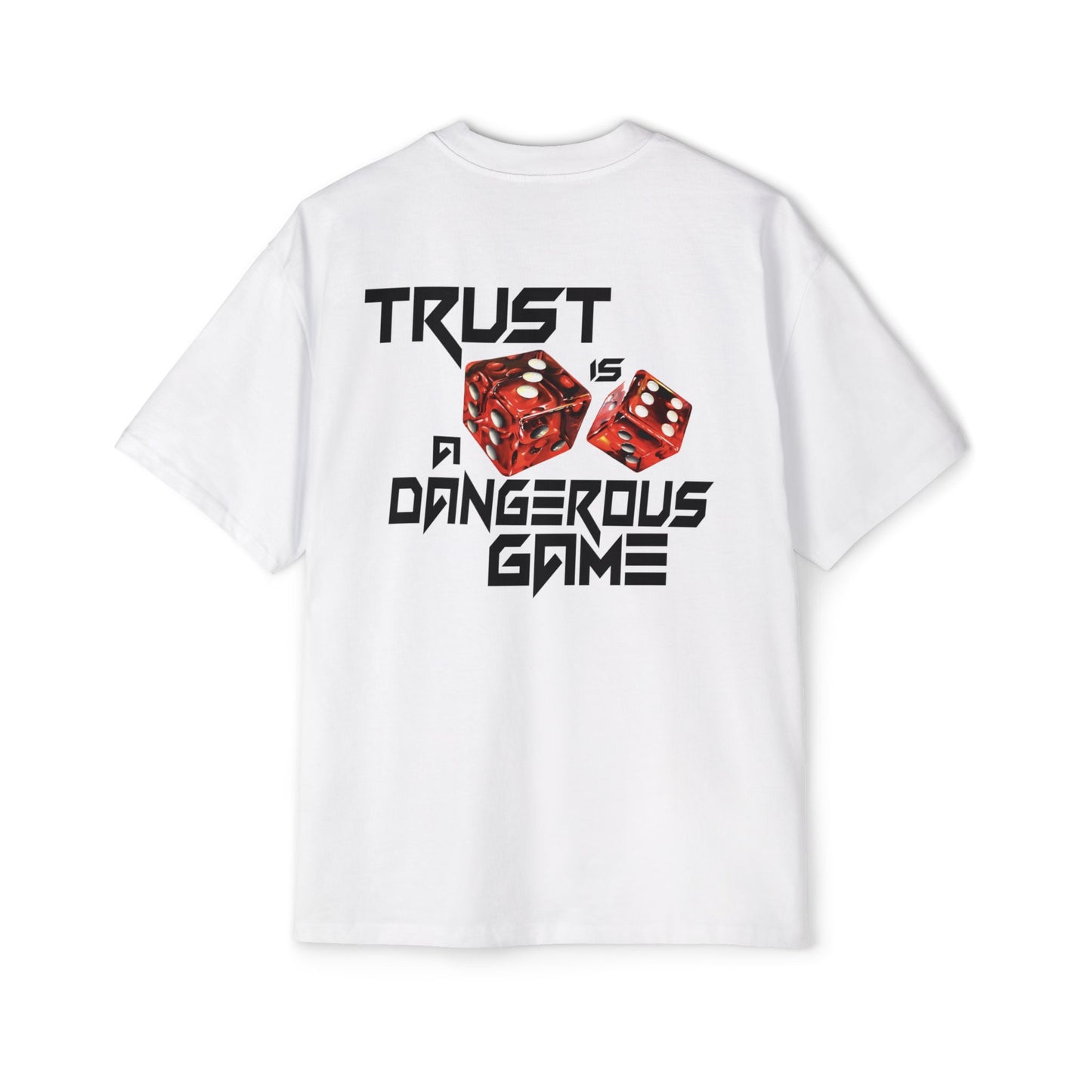 "Trust Is a Dangerous Game" Tee - Blackboard East